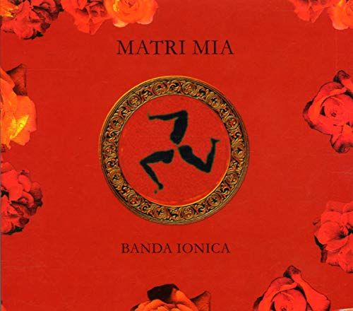 Banda Ionica - Matri Mia [CD]