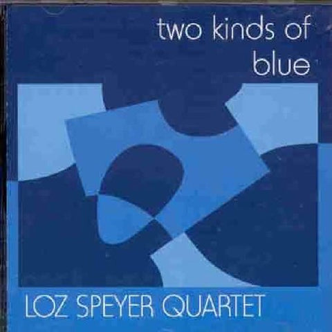 Loz Speyer - Two Kinds of Blue [CD]