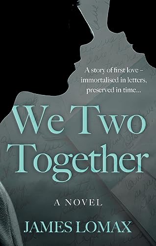 We Two Together: A Novel