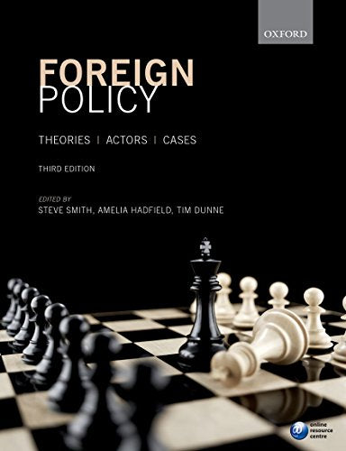 "Book cover with chessboard and pieces, titled 'Foreign Policy: Theories, Actors, Cases'."