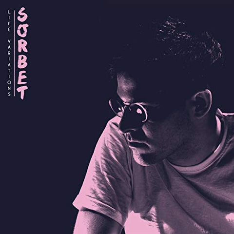 Sorbet - Life Variations EP [VINYL]