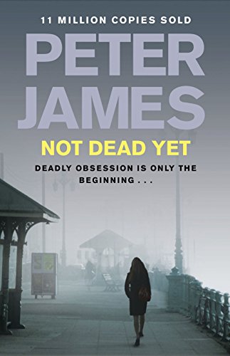 PETER JAMES - NOT DEAD YET