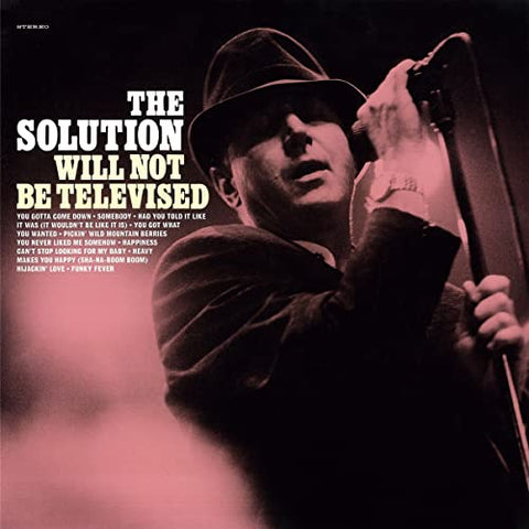 Solution The - Will Not Be Televised  [VINYL]