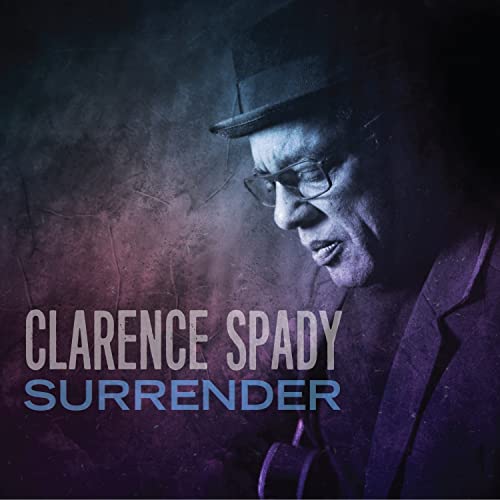Clarence Spady - Surrender [CD]