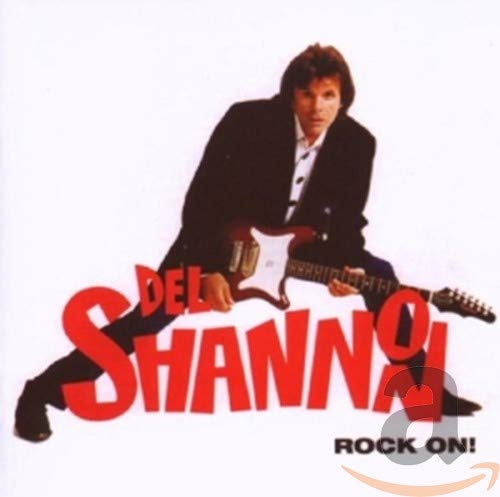 Del Shannon - Rock On [CD]