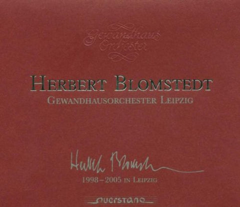 Gewandhausorchester Leipzig - Herbert Blomstedt 1998 - 2005 [CD]