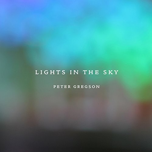 Album cover with "Lights in the Sky" text on a blurred, multicolored background.