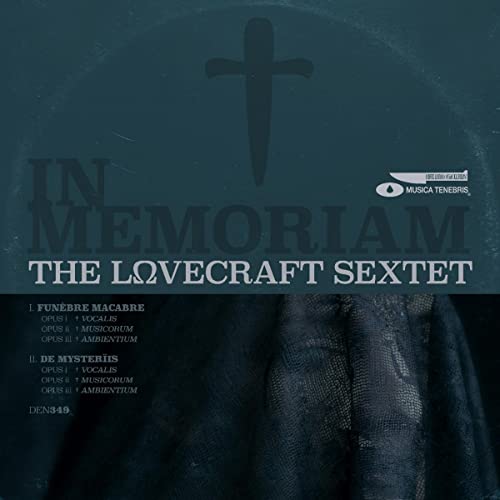 The Lovecraft Sextet - In Memoriam [CD]