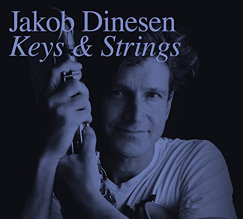Jakob Dinesen - Keys & Strings [CD]