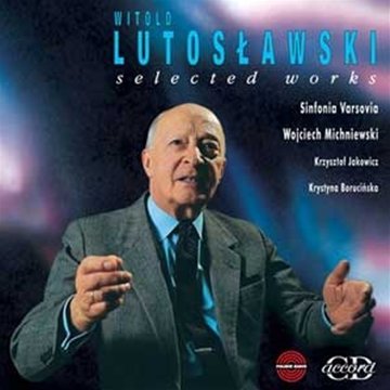 Michniewskisifonia Varsovia - LUTOSLAWSKI:SELECTED WORKS [CD]