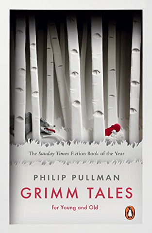 Philip Pullman - Grimm Tales