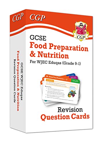GCSE Food Preparation & Nutrition WJEC Eduqas Revision Question Cards: ideal for exams and mocks in 2022 & 2023 (CGP GCSE Food 9-1 Revision)