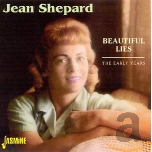 Jean Shepard - Beautiful Lies: The Early Years [CD]