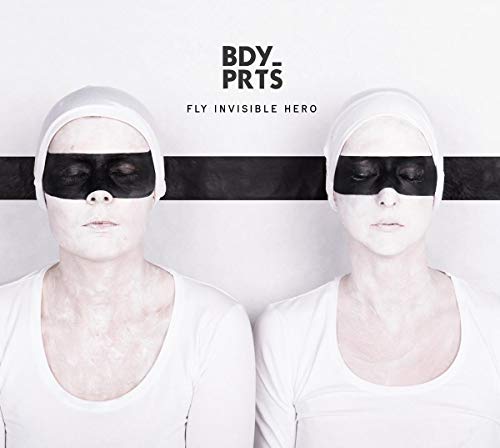 Bdy_prts - - Fly Invisible Hero [VINYL]