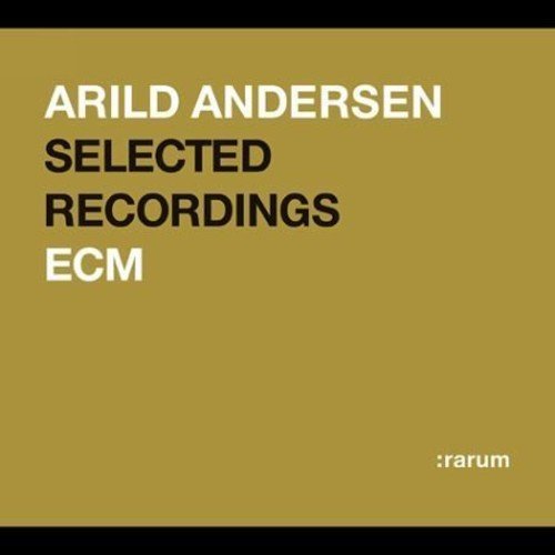 Arild Andersen - Ecm Rarum 19/Selected Rec [CD]