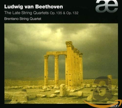 Brentano String Quartet - The Late String Quartets Op. 135 & Op. 132 [CD]