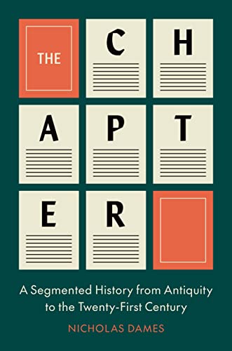 History of the Chapter: A Segmented History from Antiquity to the Twenty-First Century