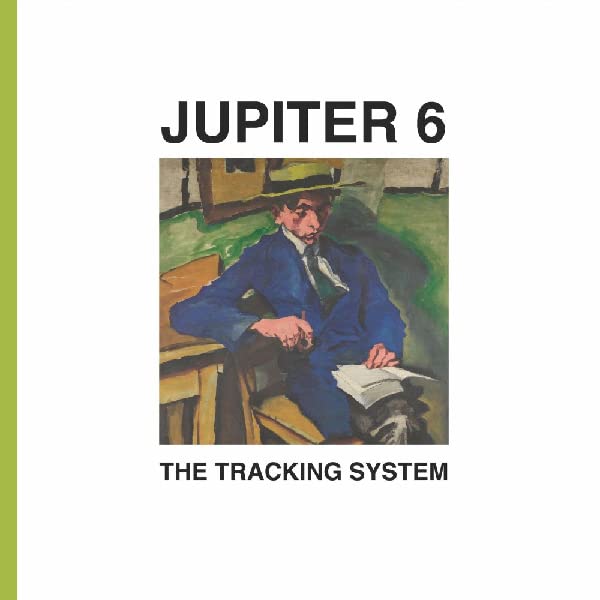 Jupiter 6 - The Tracking System [VINYL]