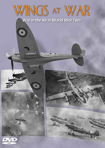 Wings At War - War In The Air In World War Two Wwii [DVD]