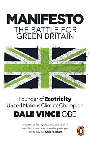 Manifesto: The Battle for Green Britain