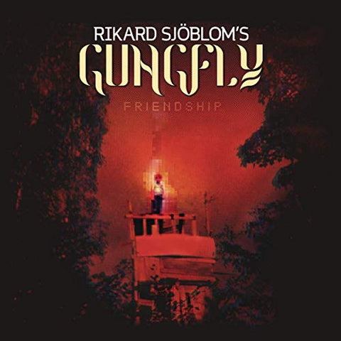 Rikard Sjobloms Gungfly - Friendship [CD]
