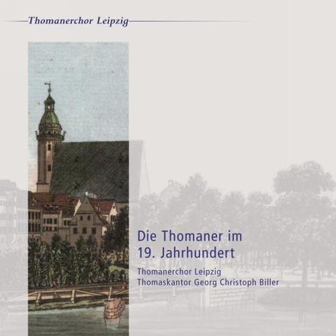 St Thomas Boys Chr Leipzig - Die Thomaner Im 19 [CD]