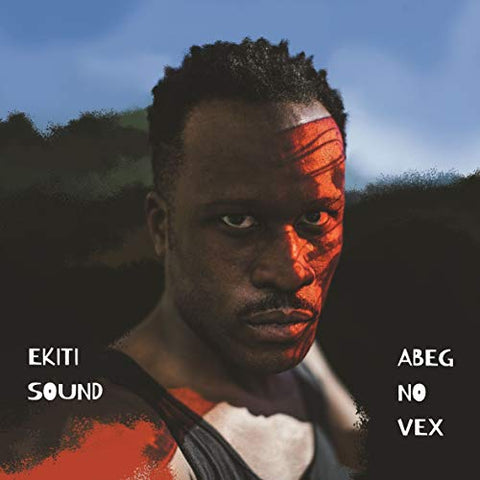 Ekiti Sound - LP-EKITI SOUND-ABEG NO VEX [VINYL]