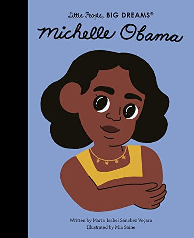 Michelle Obama (62) (Little People, BIG DREAMS)