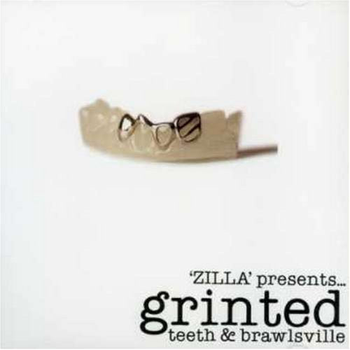 Zilla Presents - Grinted Teeth & Brawlsville [CD]