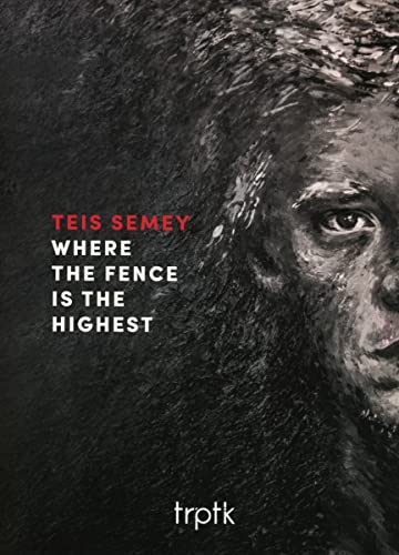 Teis Semey - Where The Fence Is The Highest [CD]