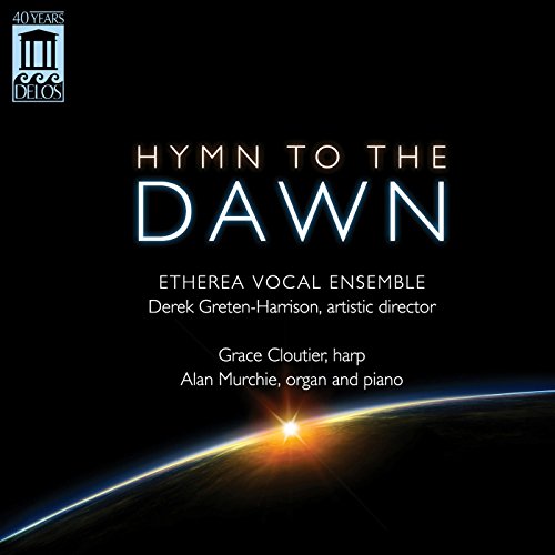 Etherea Vocal Ensemble / Grace - Hymn To The Dawn [CD]