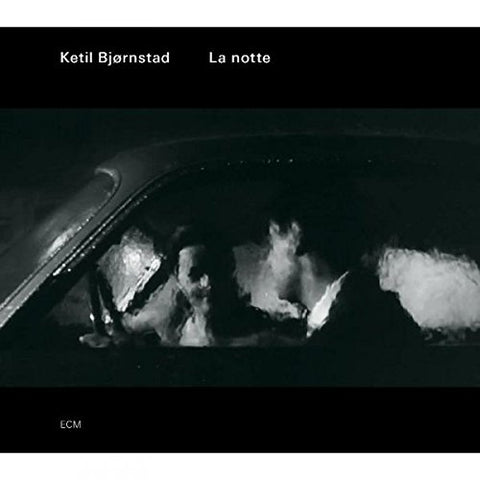 Ketil Bjornstad - La notte [CD]