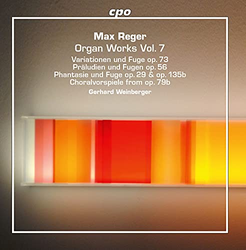 Weinberger - Max Reger: Organ Works. Vol. 7 [CD]