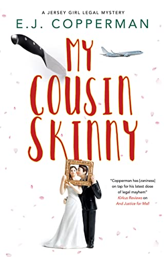 My Cousin Skinny: 5 (A Jersey Girl Legal Mystery)