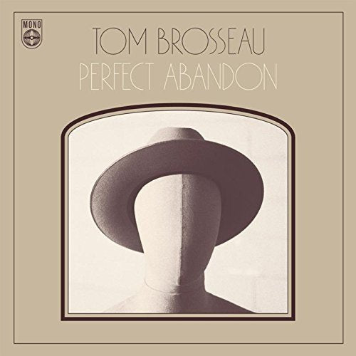 "Album cover featuring a mannequin wearing a hat, beige background, 'Tom Brosseau Perfect Abandon'."