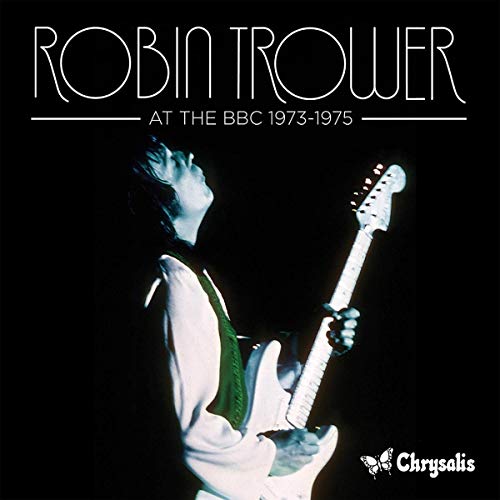 "CD cover featuring Robin Trower playing guitar, with white text on a black background."