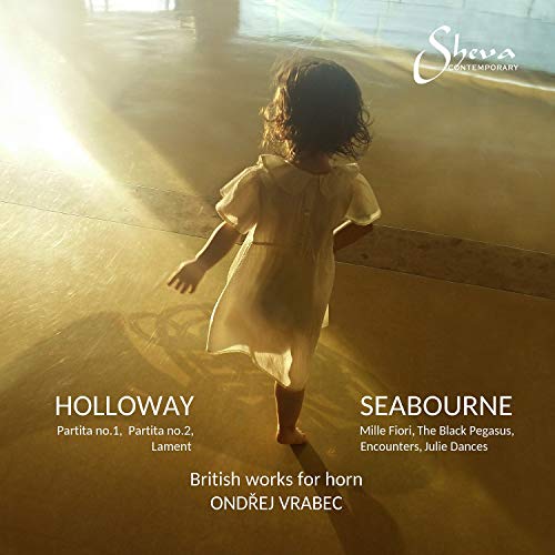 Ondrej Vrabec - Peter Seabourne, Robin Holloway: British works for horn [CD]