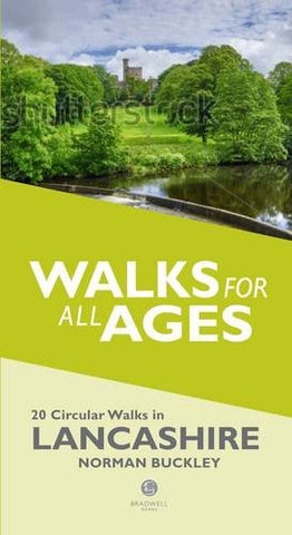 Lancashire Walks for all Ages: 20 Circular Walks in Lancashire