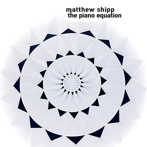 Matthew Shipp - The Piano Equation [CD]