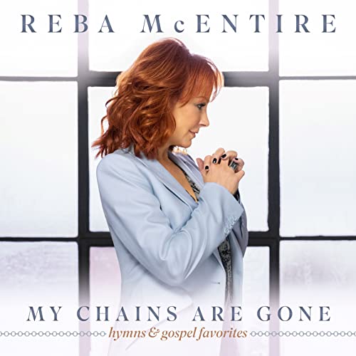 Mcentire Reba - My Chains Are Gone [CD]