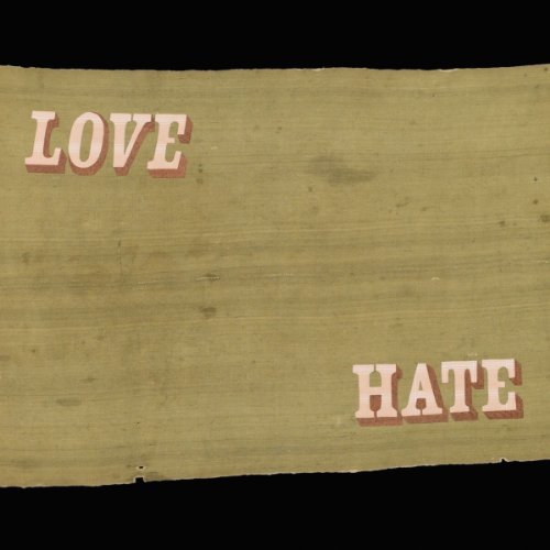 A CD cover with "LOVE" and "HATE" on a distressed beige background.