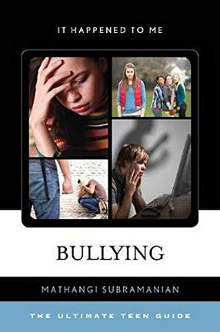 Bullying: The Ultimate Teen Guide (It Happened to Me): 38