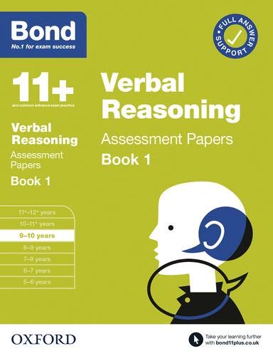 Bond 11+: Bond 11+ Verbal Reasoning Assessment Papers 9-10 years Book 1 (Bond: Assessment Papers)