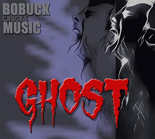 Charles Bobuck - Chuck's Ghost Music [CD]