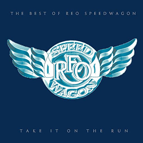 Reo Speedwagon - Take It On The Run: The Best Of Reo Speedwagon [CD]
