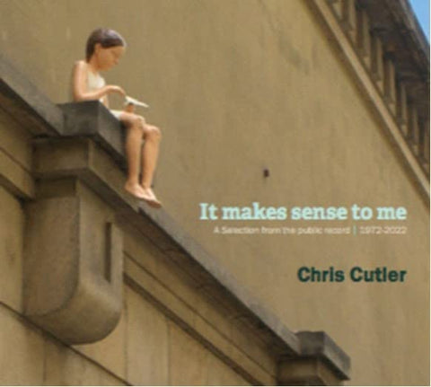 Cutler Chris - It Makes Sense To Me [CD]
