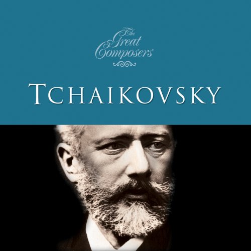 Various - Great Composers - Tchaikovsky [CD]