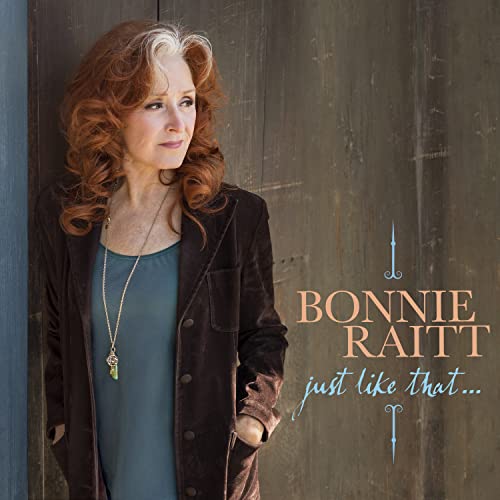Bonnie Raitt - Just Like That... [VINYL]