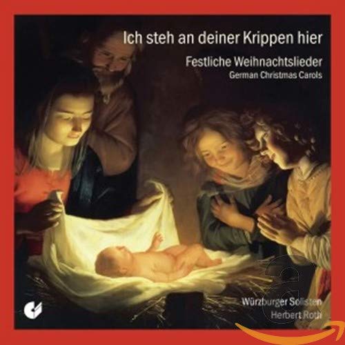 Roth/wurzburger Vocalsolisten - Ich steh an deiner Krippen hier: German Christmas Carols [CD]