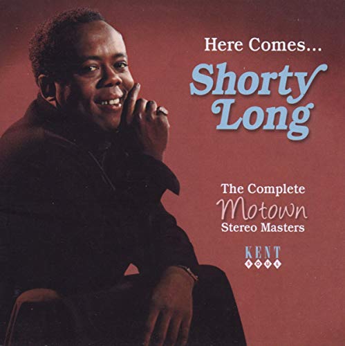 Shorty Long - Here Comes...The Complete Motown Stereo Masters [CD]